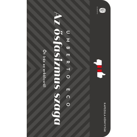 Az ősfasizmus szaga - kapszula könyvek