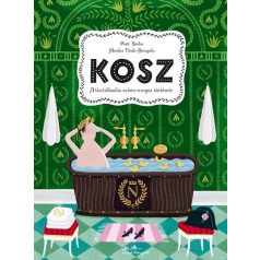 Kosz - a tisztálkodás színes-szagos tört