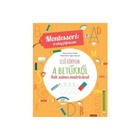 Első könyvem a betűkről. Montessori