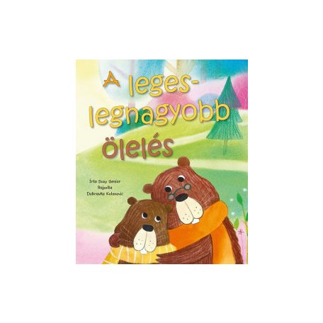 A legeslegnagyobb ölelés