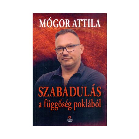Szabadulás a függőség poklából