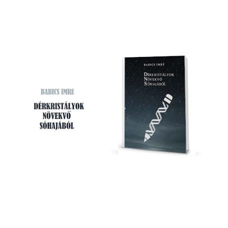 Dérkristályok növekvő sóhajából