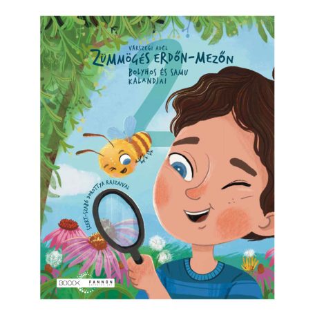 Zümmögés erdőn-mezőn-Bolyhos és Samu kal