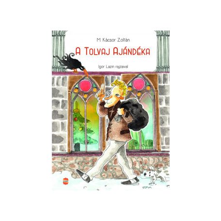 A tolvaj ajándéka