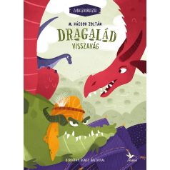 Dragalád visszavág-Zabaszauruszok 4