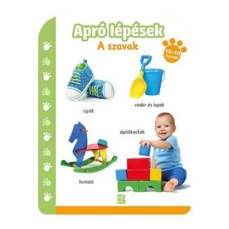 Apró lépések - A szavak (12-18 hónap)