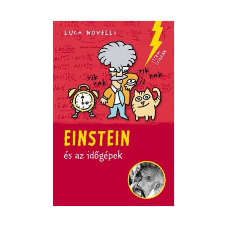 Einstein és az időgépek