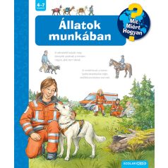 Mit? Miért? Hogyan? - állatok munkában