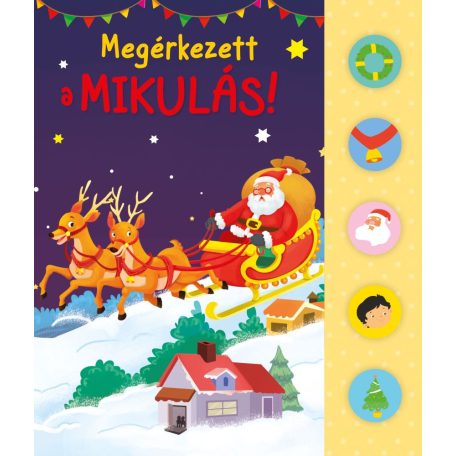 Megérkezett a Mikulás