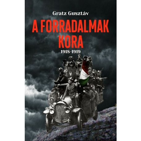 A forradalmak kora 1918-1919