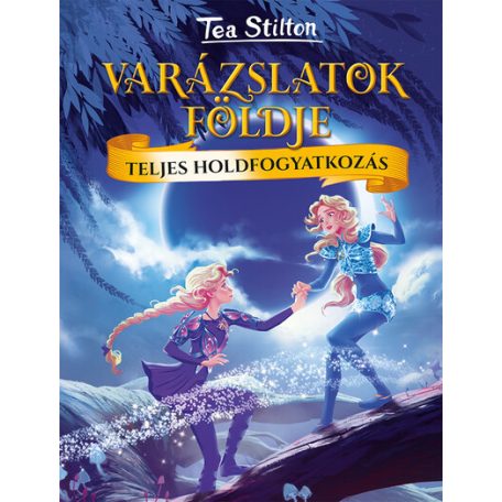 Teljes holdfogyatkozás - Varázsl föld.7