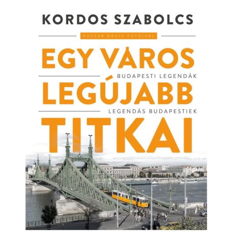 Egy város titkai - Budapesti legendák
