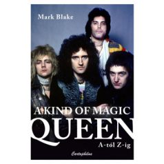 A kind of magic - Queen A-tól Z-ig