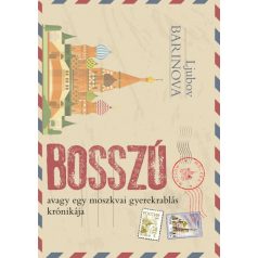 Bosszú avagy egy moszkvai gyerekrablás