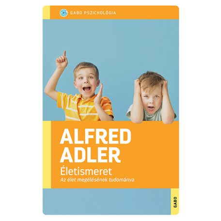 Életismeret - Az élet megélésének tudom