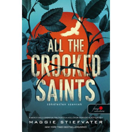 All the crooked saints - tökéletlen szen