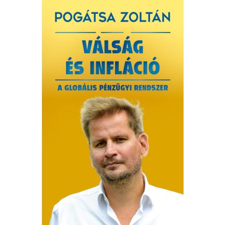 Válság és infláció - A globális pénzügyi