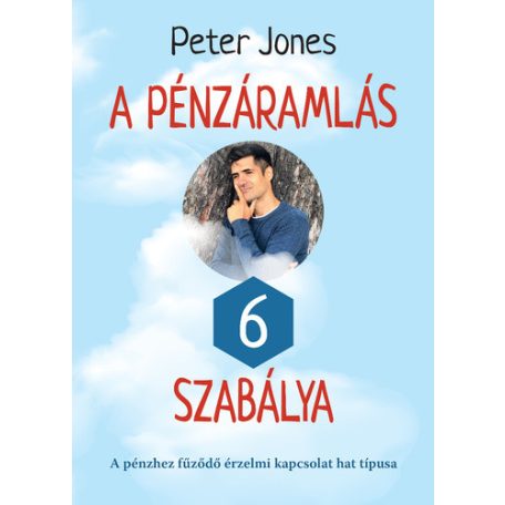 A pénzáramlás 6 szabálya - A pénzhez fűz