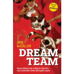 Dream Team - Hogyan hódította meg a vil.