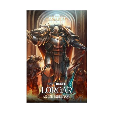 Lorgar - Az ige hirdetője