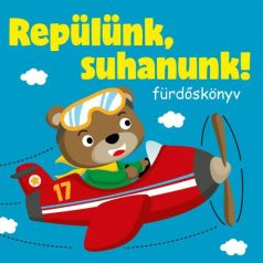 Repülünk, suhanunk! - fürdőskönyv