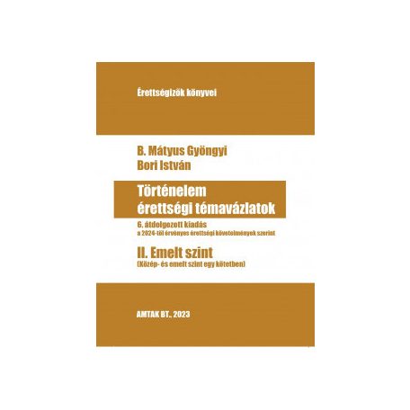 Tört. éretts. témav. II.emelt szint