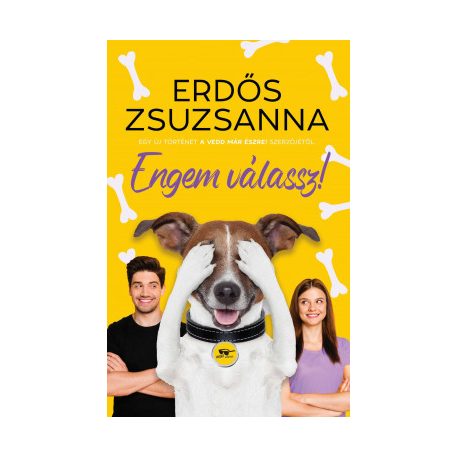 Engem válassz!