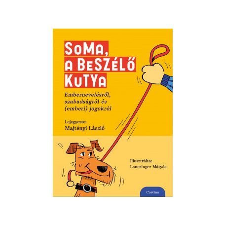 Soma, a beszélő kutya