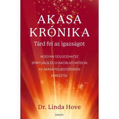 Akasa krónika - Tárd fel az igazságot