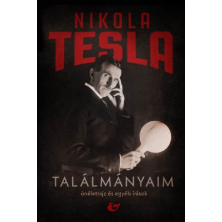 Tesla - találmányaim