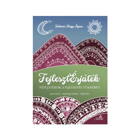 Fejlesztésjáték-népi játékok a fejleszté