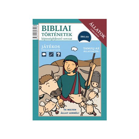 Állatok a Bibliában - Bibliai történetek