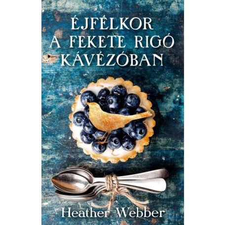 Éjfélkor a fekete rigó kávézóban