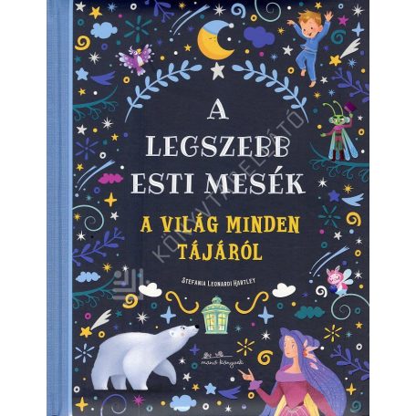 A legszebb esti mesék a világ minden táj