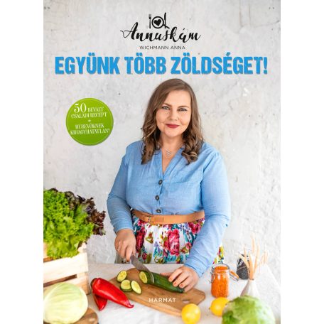 Együnk több zöldséget