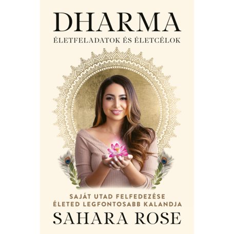 Dharma - életfeladatok és életcélok
