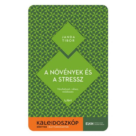 A növények és a stressz-vészhelyzet,vál.