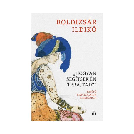 "Hogyan segítsek én terajtad?"-Segítő k.