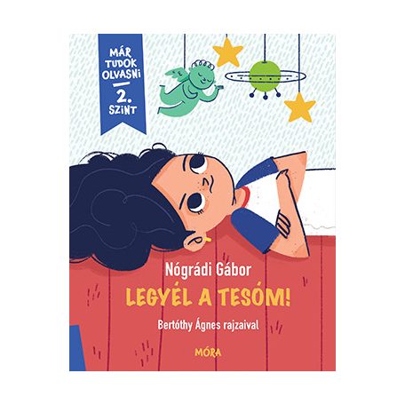 Legyél a tesóm! - Már tudok olvasni