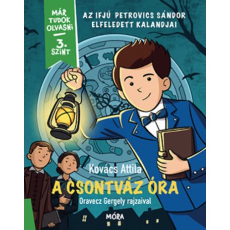 A csontváz óra - az ifjú Petrovics S.