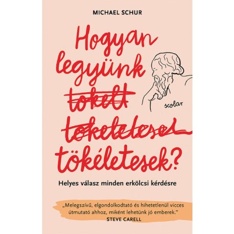 Hogyan legyünk tökéletesek - helyes vála