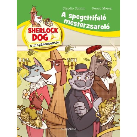 A spagettifaló mesterzsaroló