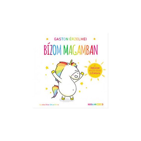 Gaston érzelmei - Bízom magamban