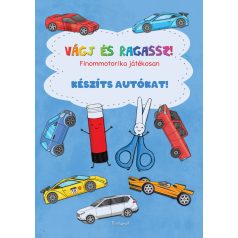 Vágj és ragassz! Készíts autókat!-Finom.