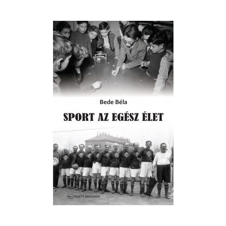 Sport az egész élet