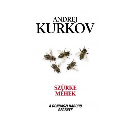 Szürke méhek