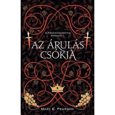 Az árulás csókja - A fennmaradottak krón