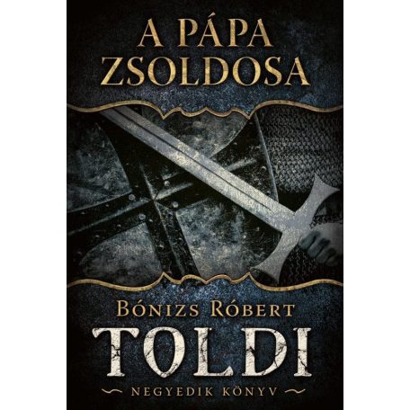 Toldi 4. - A pápa zsoldosa