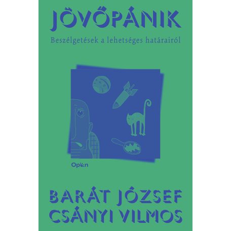 Jövőpánik-Beszélgetés a lehetséges határ
