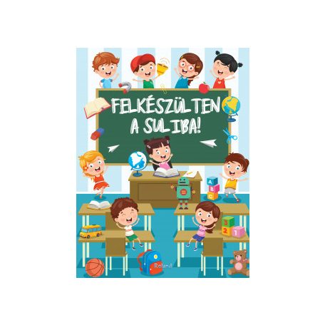 Felkészülten a suliba!